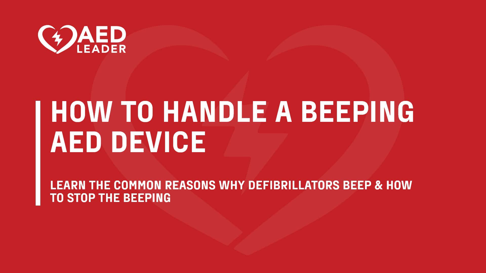 Why Is My AED Beeping?