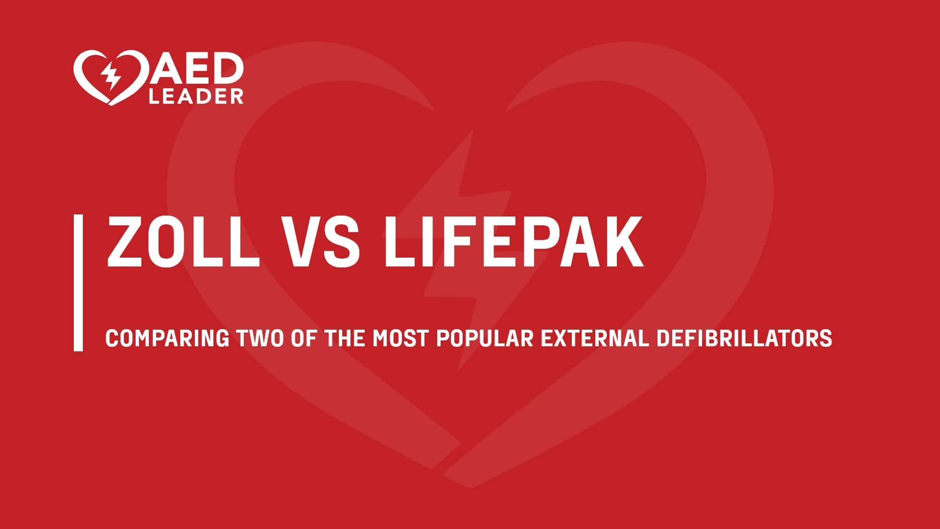 Zoll vs Lifepak