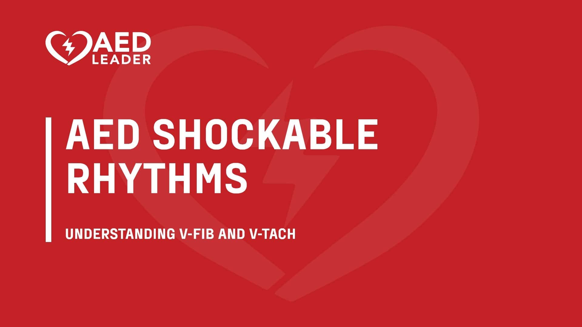 What Are Shockable Rhythms on an AED?