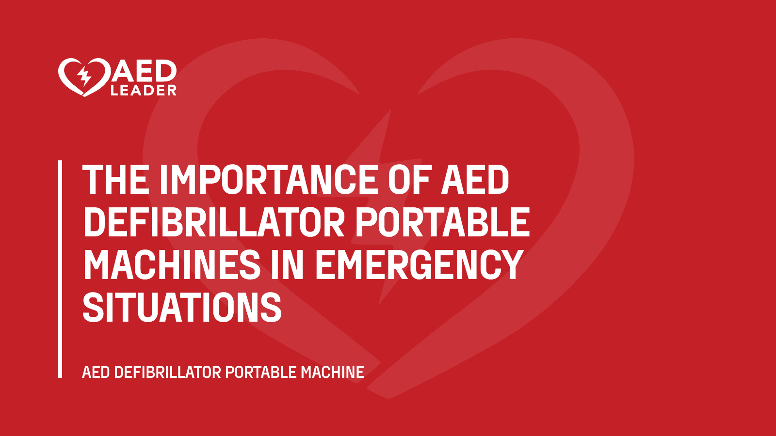 The Importance of AED Defibrillator Portable Machines in Emergency Situations